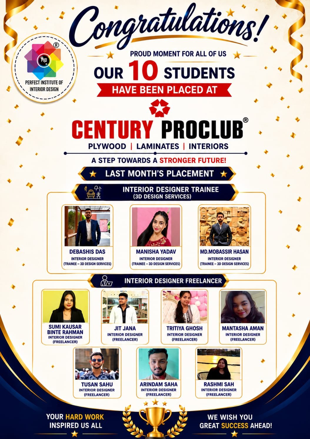 PIID 10 students placed at Century ProClub - placement announcement